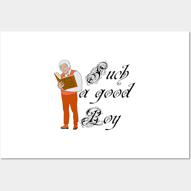 Such a Good Boy Wall Art by trainedspade